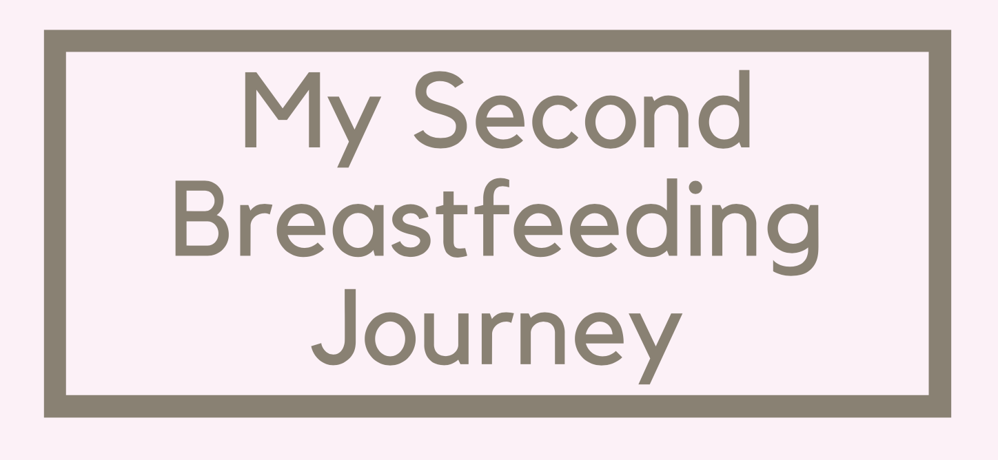 My Second Breastfeeding Journey